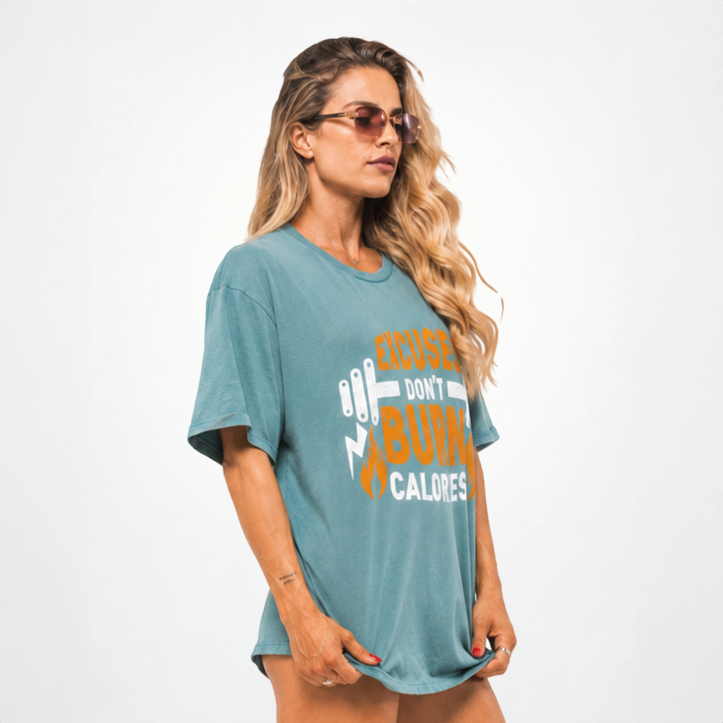 T-Shirt Vintage "EXCUSES DON'T BURN CALORIES"