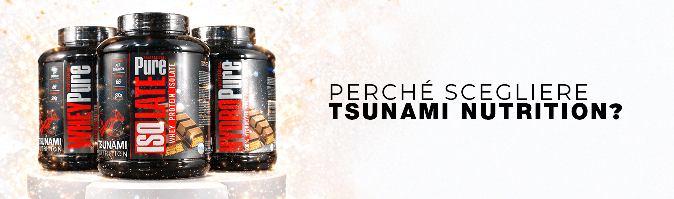 Perchè scegliere Tsunami